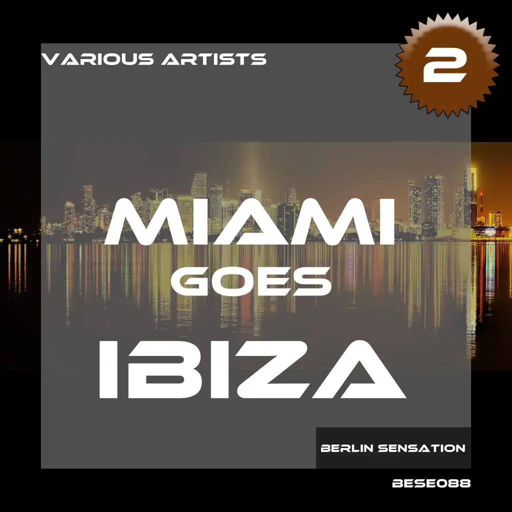 Miami Goes Ibiza, Vol. 2