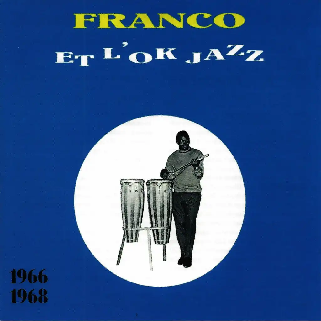 Franco 1966-1968 (feat. L'OK Jazz)