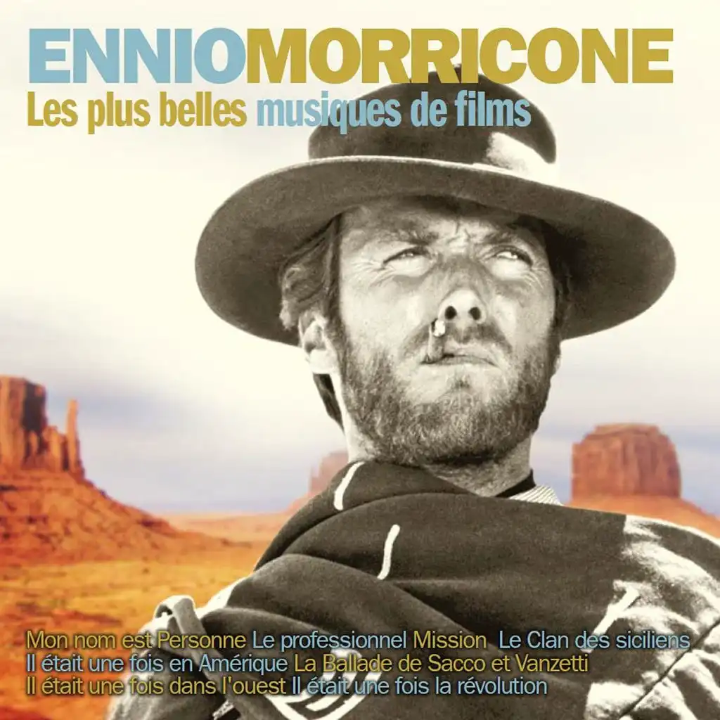Les plus belles musiques de films d'Ennio Morricone - Version originale