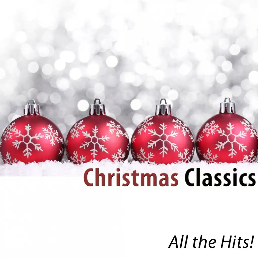 Christmas Classics (All the Hits!) [200 Songs]
