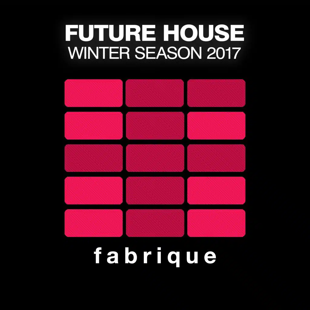 Future House Winter Season 2017