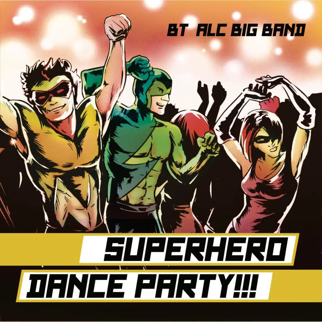 Superhero Dance Party