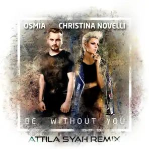 Be Without You (feat. Christina Novelli)