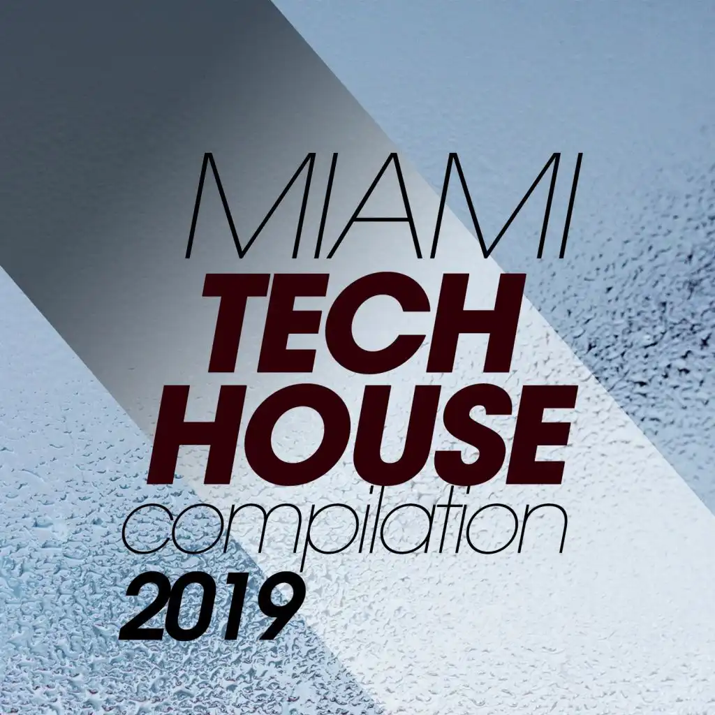 Miami Tech House Compilation 2019