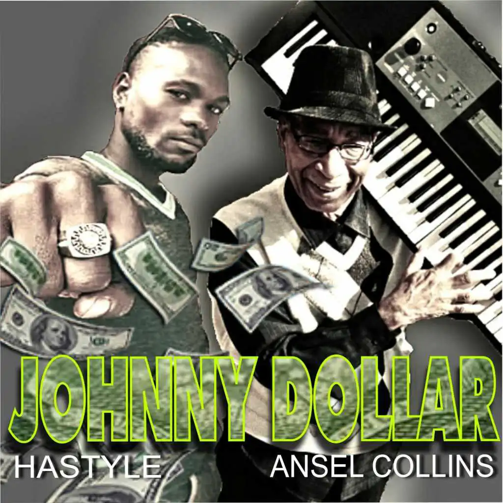 Johnny Dollar (feat. Hastyle)