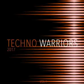 Techno Warriors 2017, Vol. 1