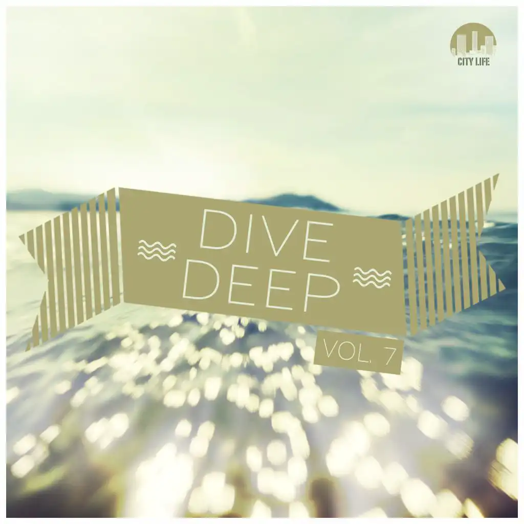 Dive Deep, Vol. 7