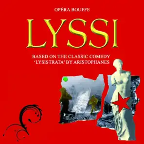 Lyssi: Opéra-bouffe d'après Lysistrata d'Aristophane