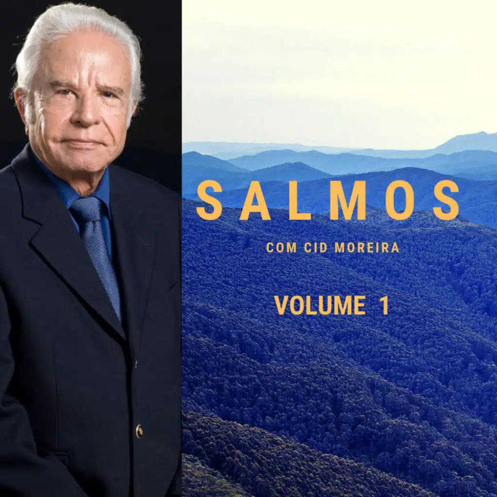 Salmos com Cid Moreira, Vol. 1