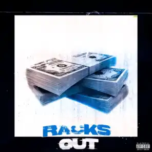Racks Out