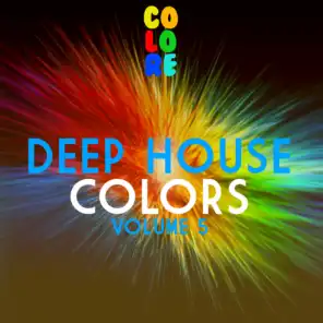 Deep House Colors, Vol. 5