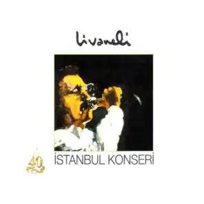 Livaneli İstanbul Konserleri - Live