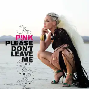 Please Don't Leave Me (2009)