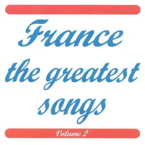 France the Greatest Songs, Vol. 2