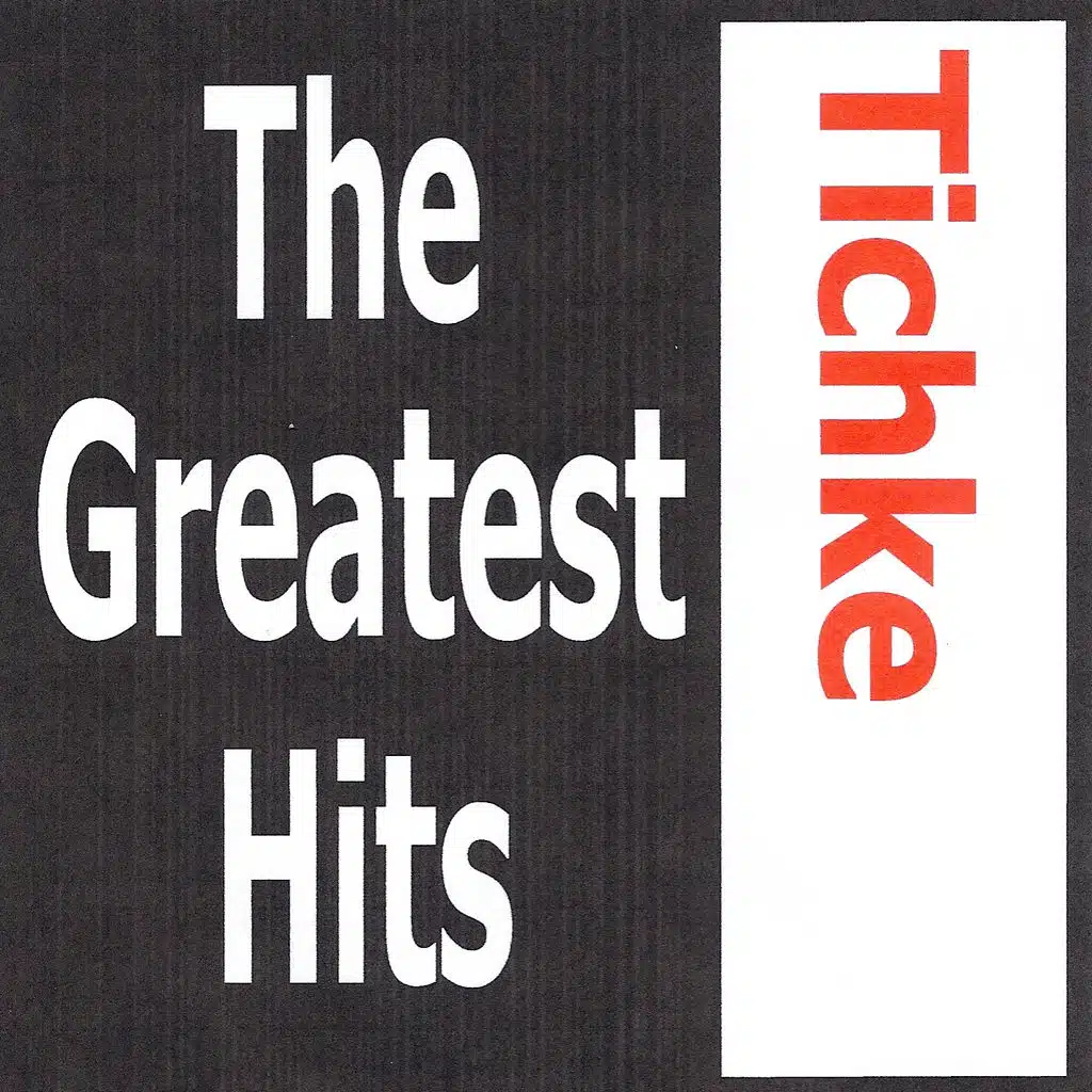 Tichke - The greatest hits
