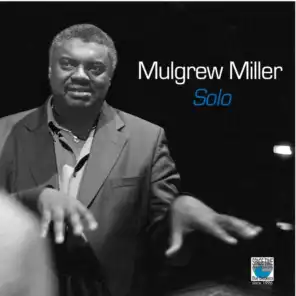 Mulgrew Miller Solo