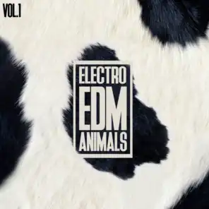EDM Electro Animals, Vol. 1
