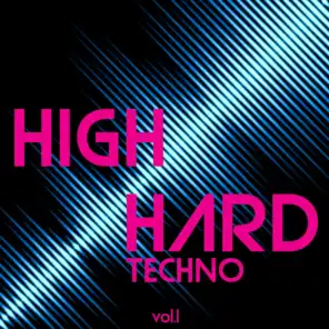 High Hard Techno, Vol. 1
