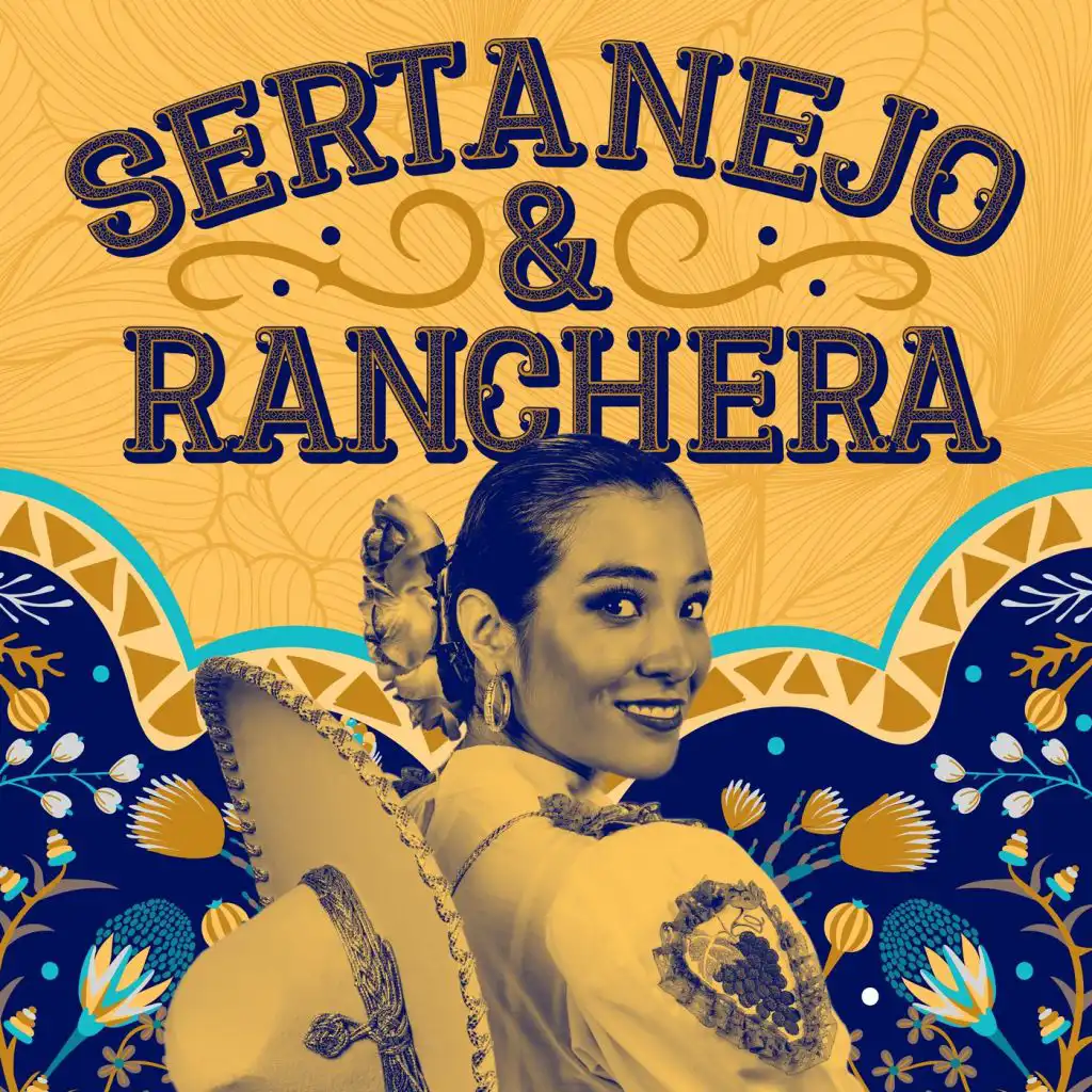 Latin Country: Sertanejo & Ranchera