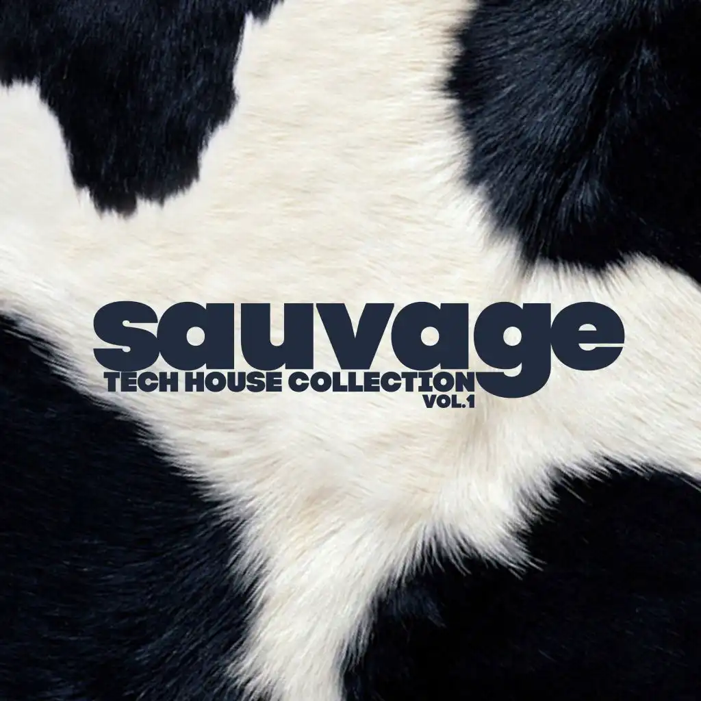 Sauvage Tech House Collection, Vol. 1