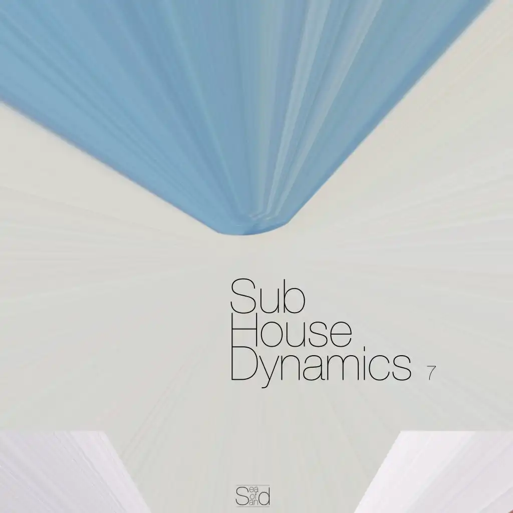 Sub-House Dynamics, Focus 7