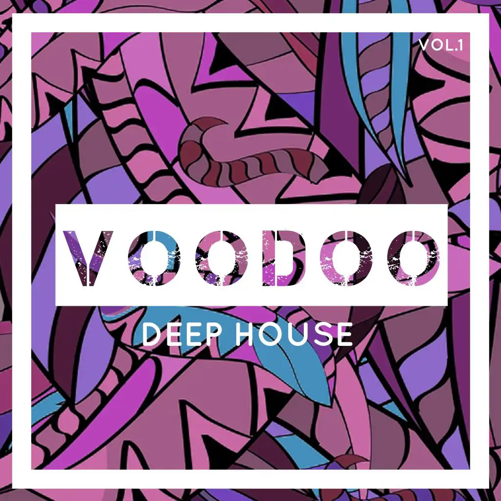 Voodoo Deep House, Vol. 1