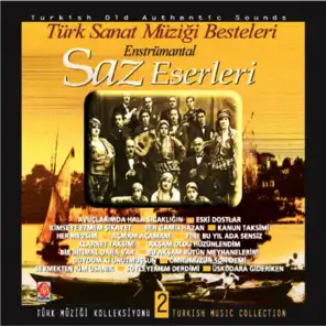 Saz Eserleri, Vol. 2 (Türk Sanat Müziği Besteleri)