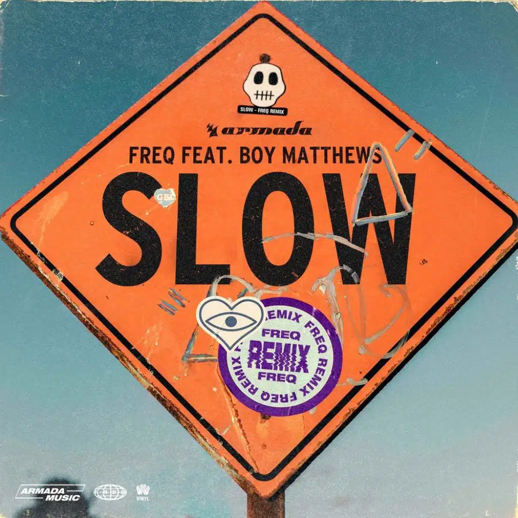 Slow (FREQ Remix) [feat. Boy Matthews]