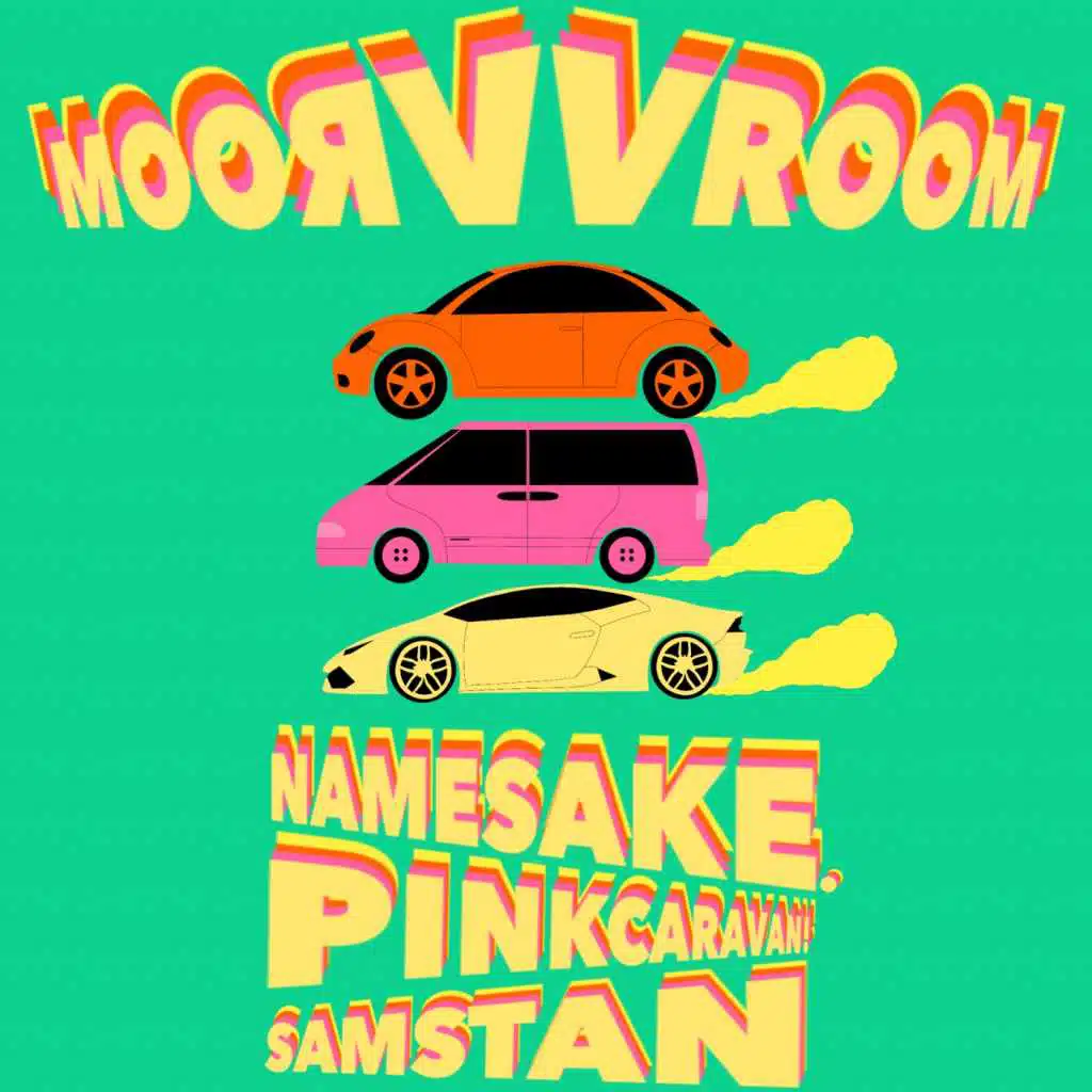 Vroom (feat. Pinkcaravan! & Sam Stan)