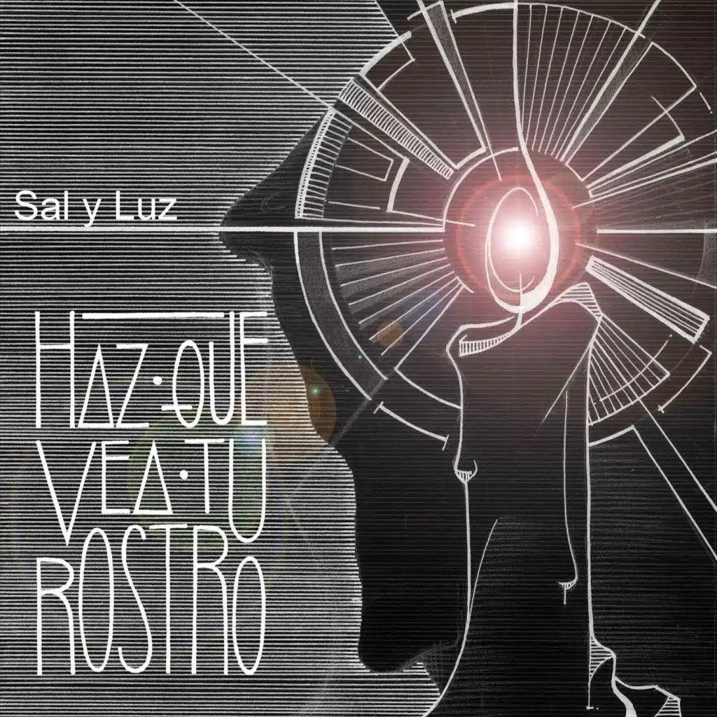 Haz Que Vea Tu Rostro