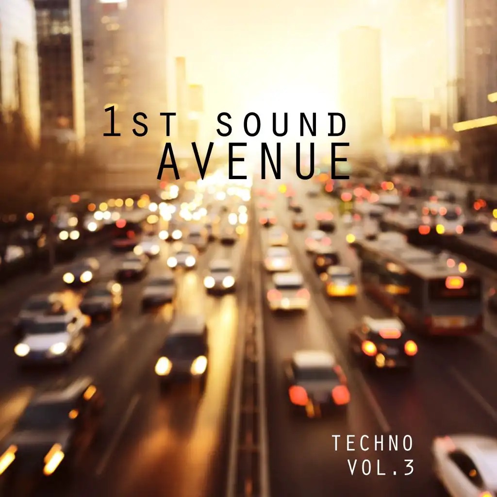 1st Sound Avenue, Vol. 3 - Techno