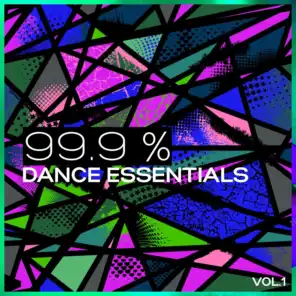 99.9 % Dance Essentials, Vol. 1