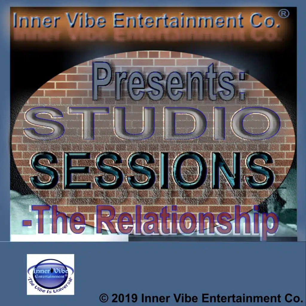 Studio Sessions: The Relationship