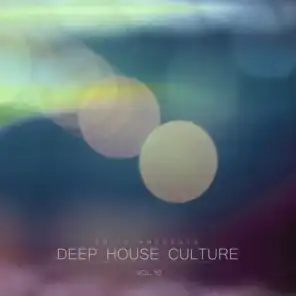 Deep House Culture, Vol. 10