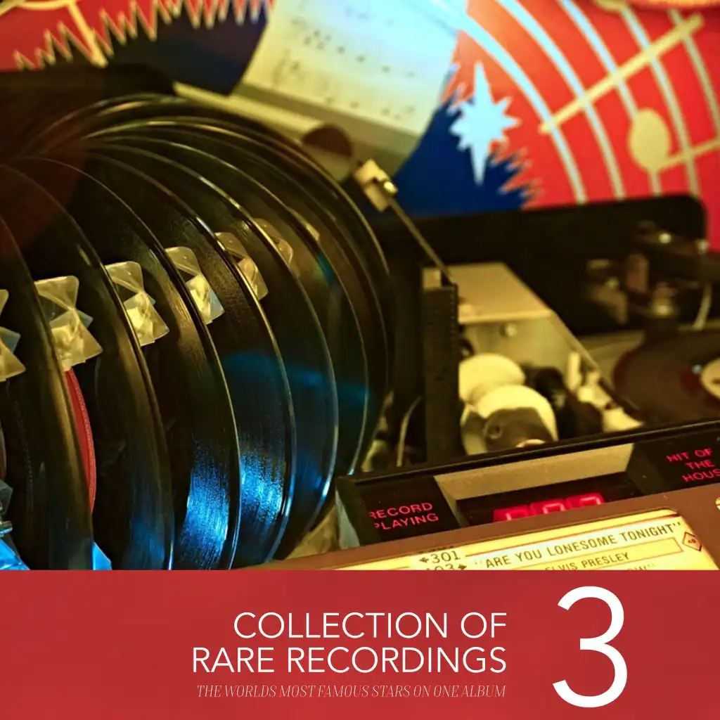 Collection of Rare Recordings, Vol. 3