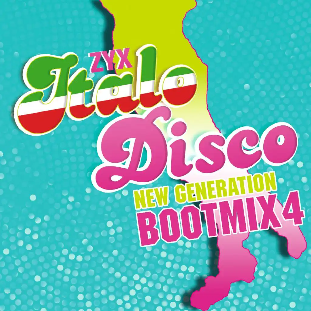 ZYX Italo Disco New Generation Boot Mix 4