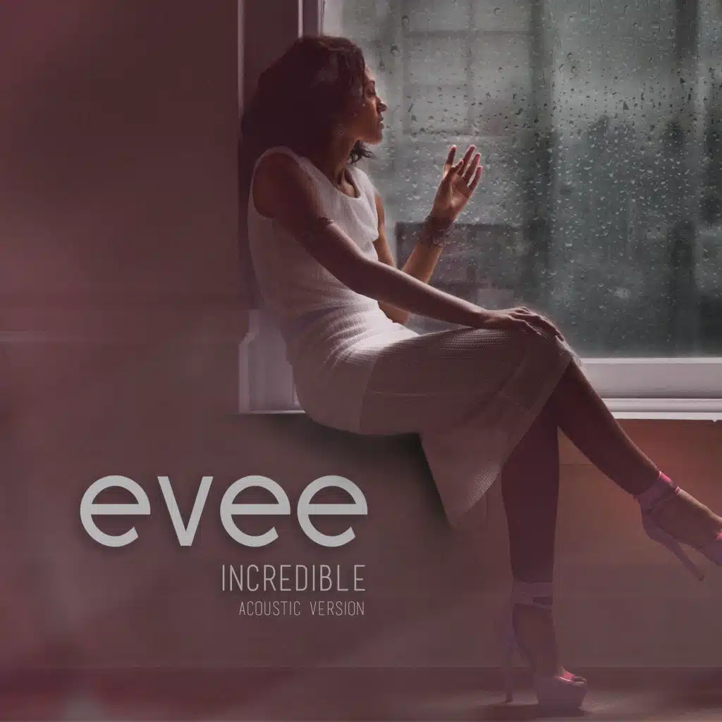 Incredible (Acoustic)