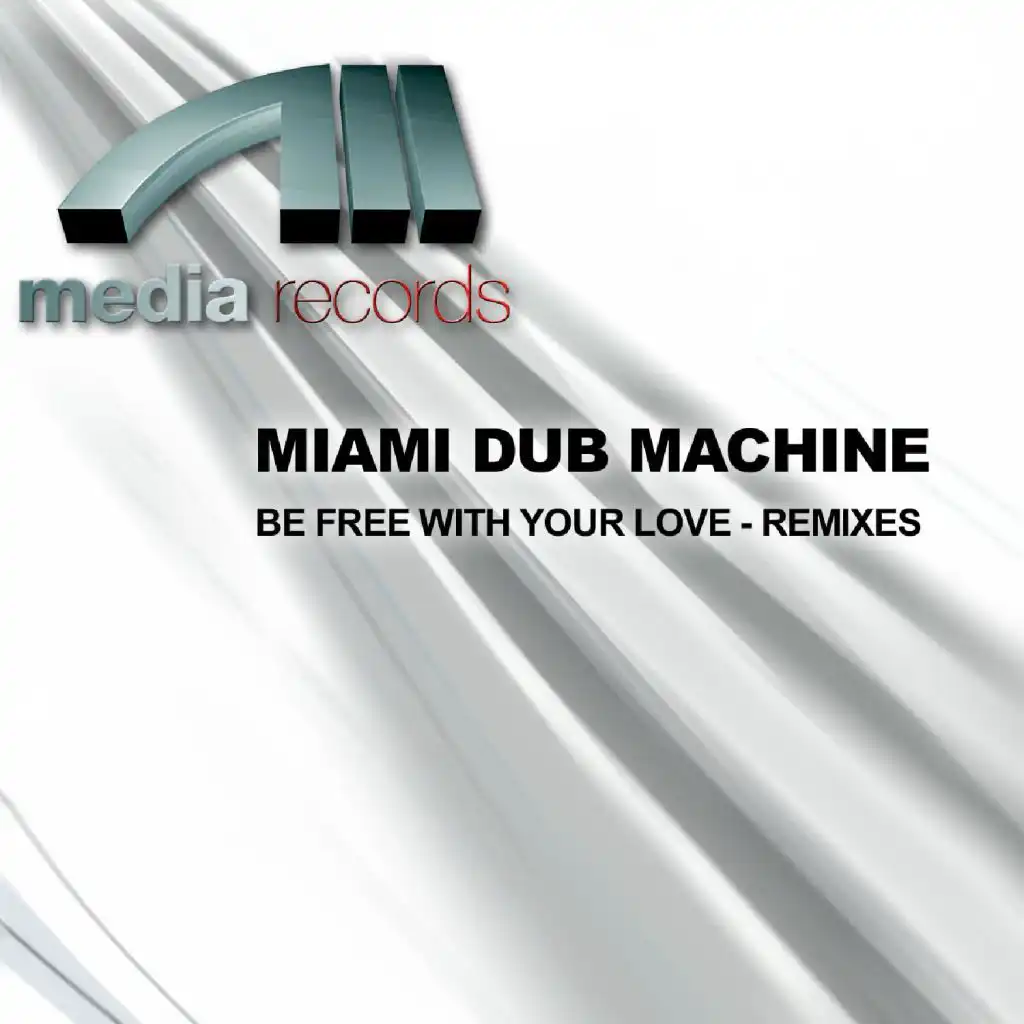 Be Free With Your Love   (Uk Vocal Radio Edit)