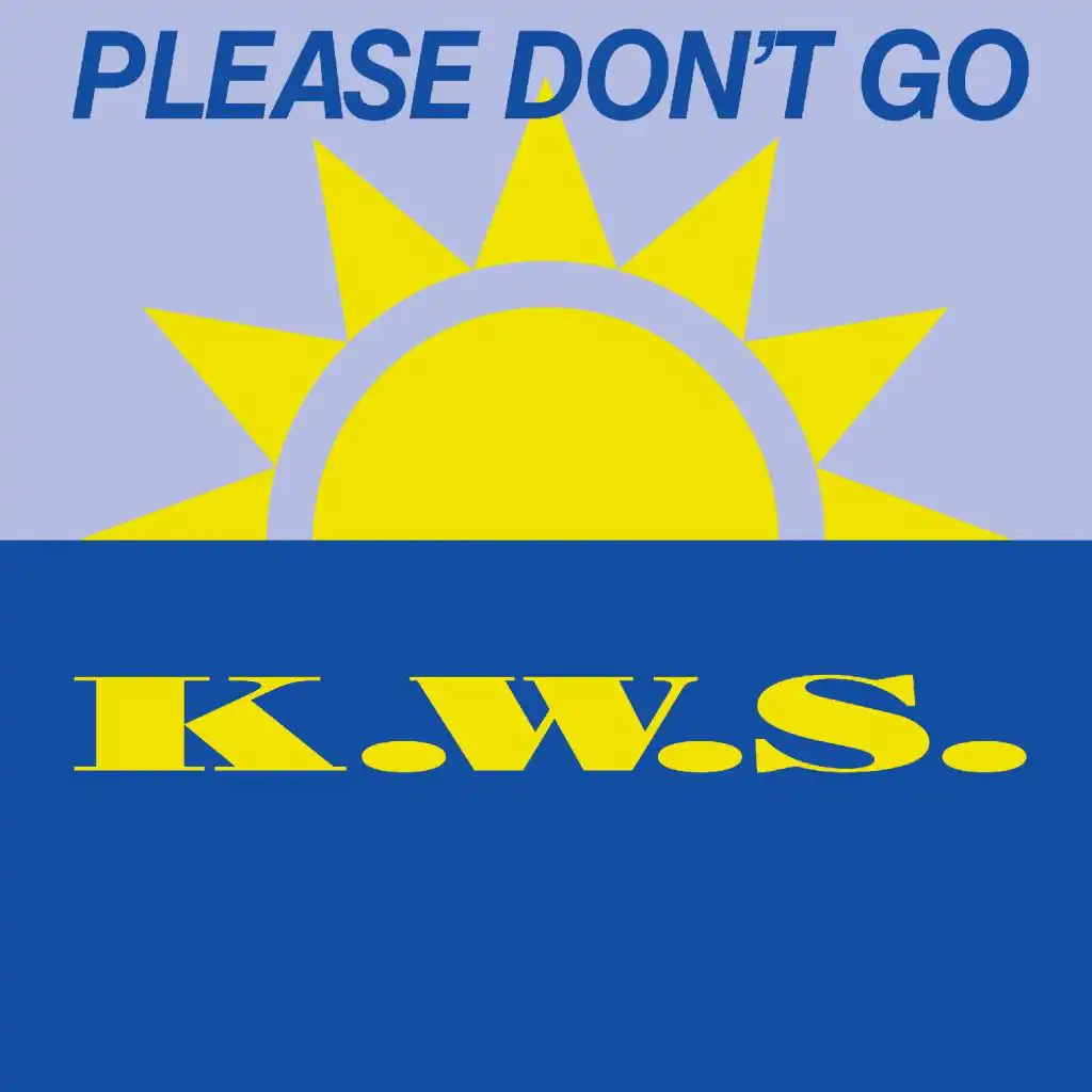 Please Don't Go  (Radio Cut)