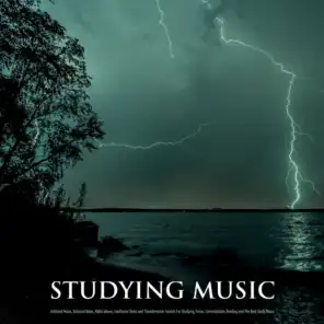 Thunderstorm Studying Music