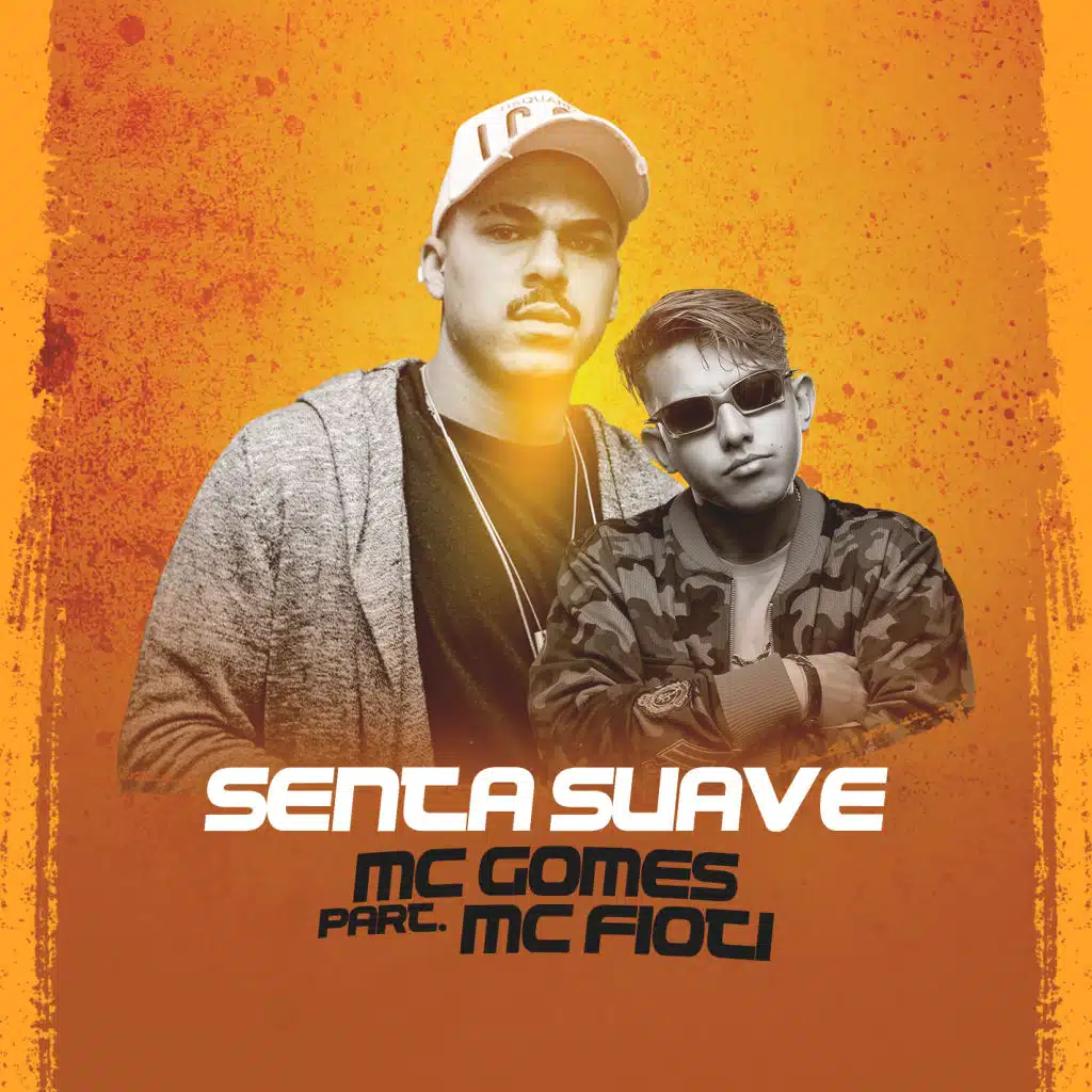 Senta Suave (feat. Mc Fioti)