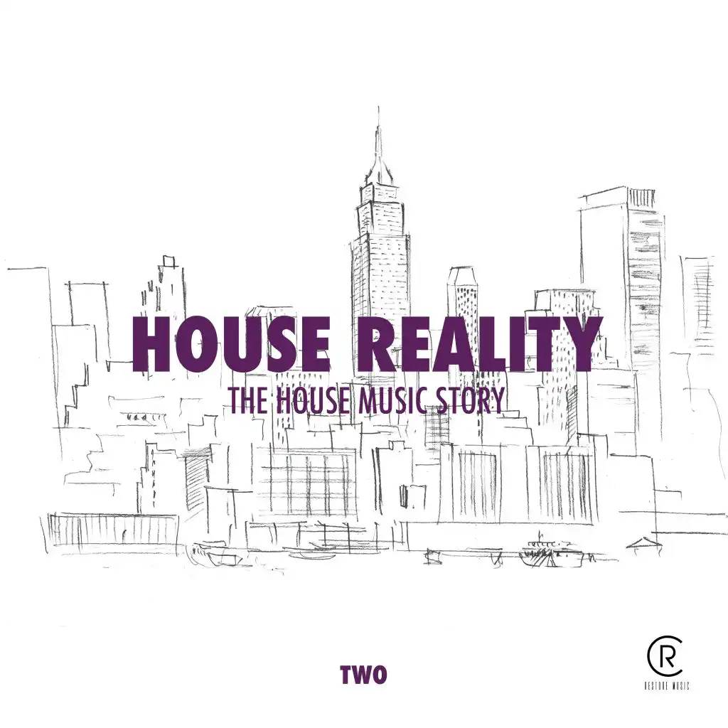 House Reality - The House Music Story, Vol. 2
