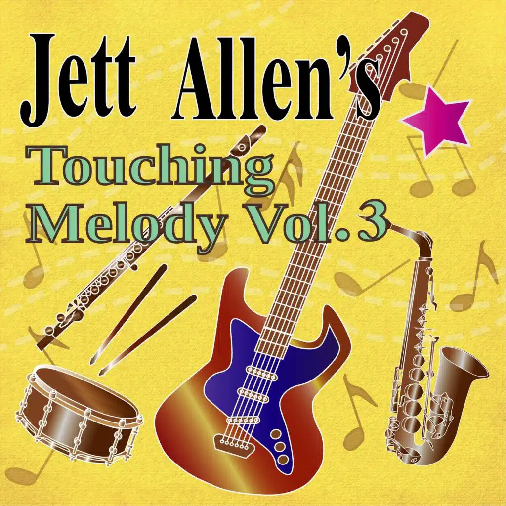 Jett Allen's Touching Melody, Vol. 3
