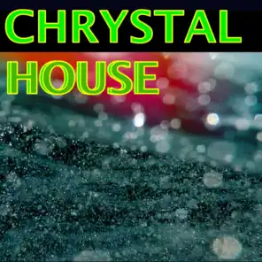 Chrystal House
