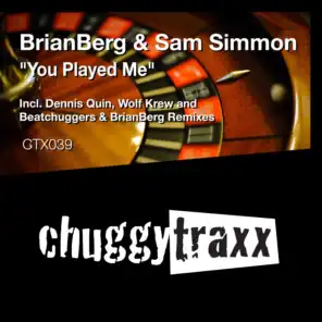 You Played Me (Beatchuggers & BrianBerg Remix)