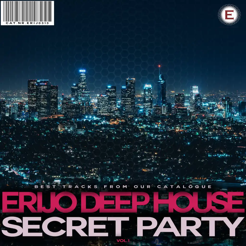 ERIJO Deep House Secret Party, Vol. 1