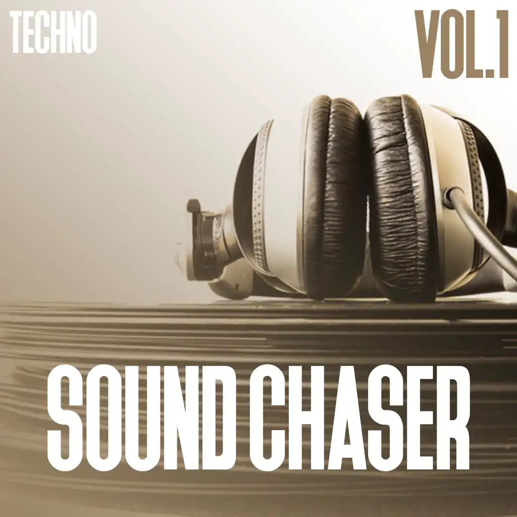 Sound Chaser Techno, Vol. 1