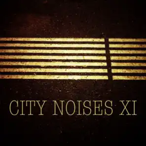 City Noises XI - Raw Techno Cuts
