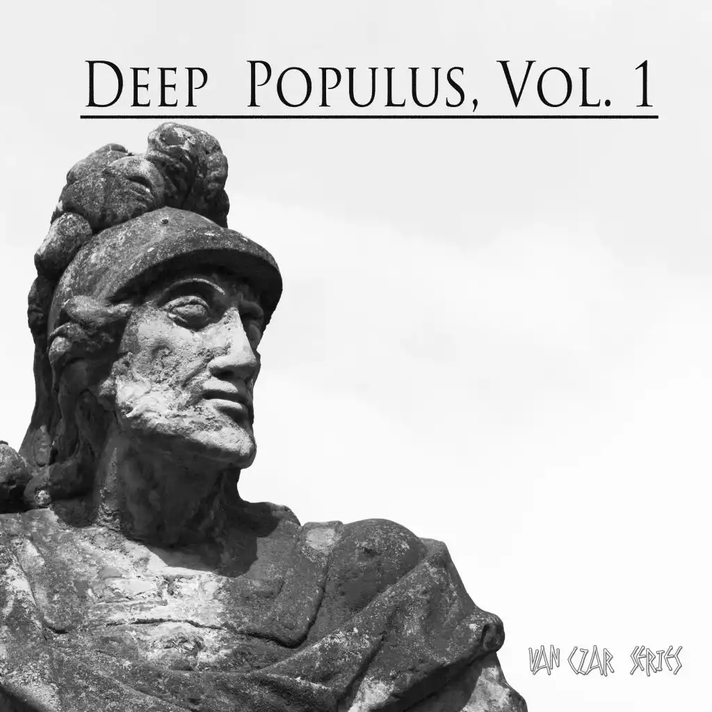 Deep Populus, Vol. 1 (Selected & Mixed By Van Czar)