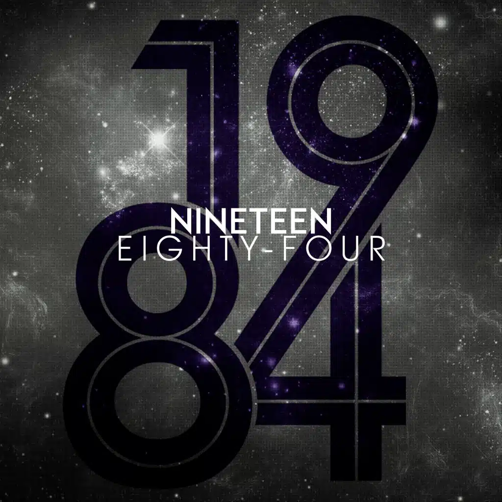 Nineteen Eighty-Four